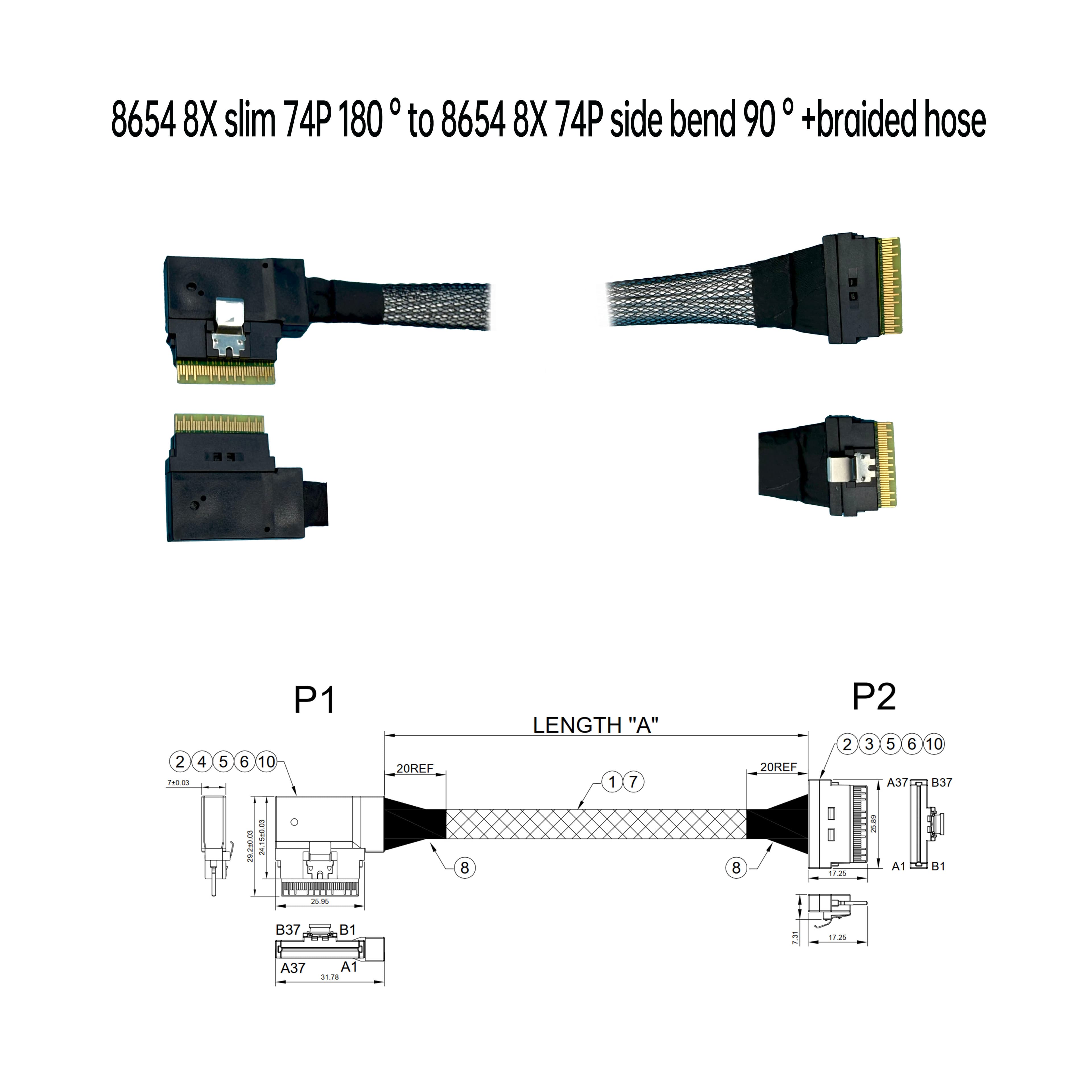 8654 8X 纖薄型  74P 18654 8X 纖薄型  74P 180° 對 8654 8X 74P 側彎90° +編織網管80° 對 8654 8X 74P 側彎90° +編織網管
