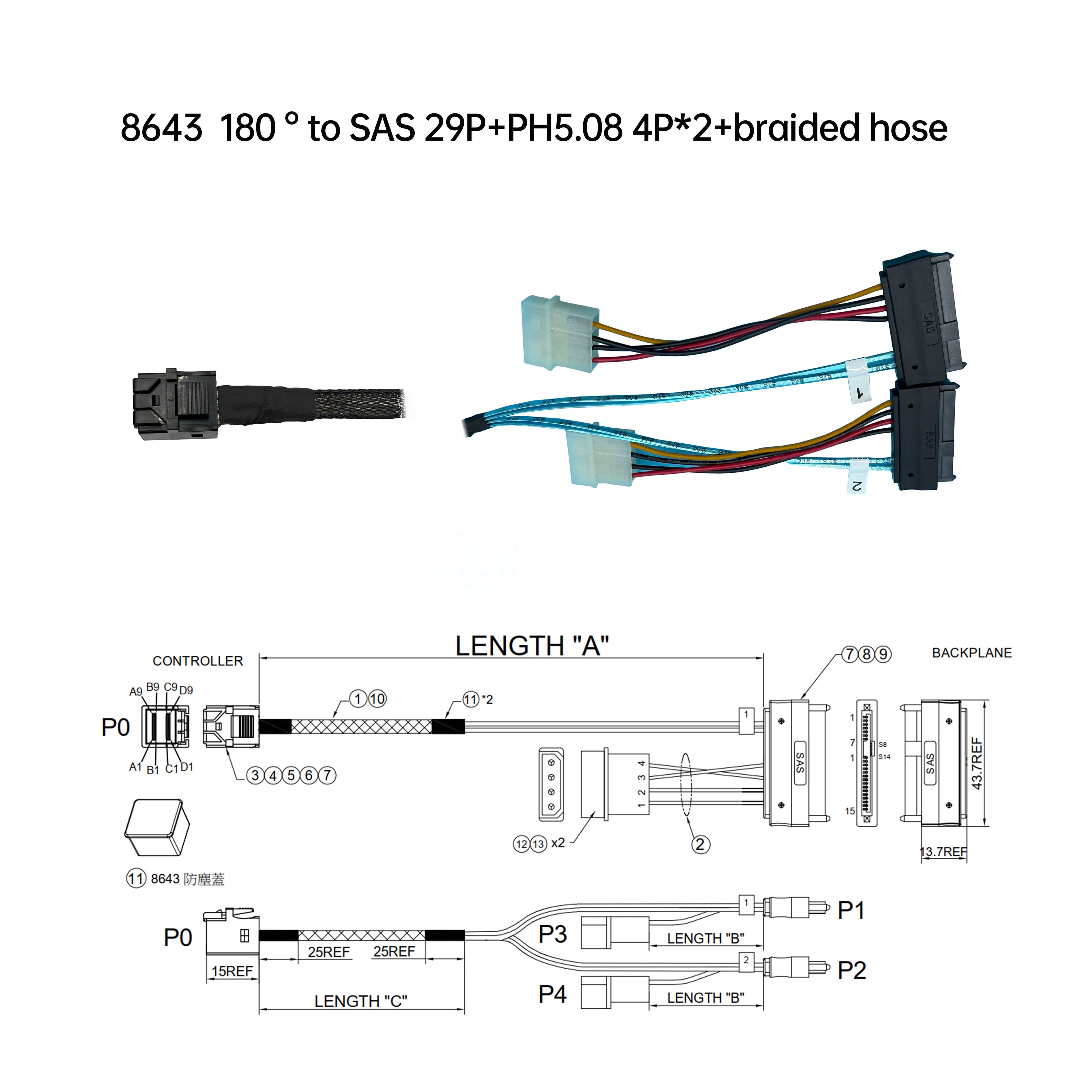  8643  180 ° 對 SAS 29P+PH5.08 4P*2+編織網管